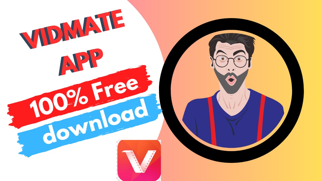 Vidmate App 100% Free Download In 2023